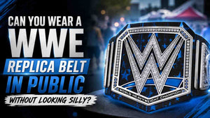Can You Wear a WWE Replica Belt in Public Without Looking Silly?
